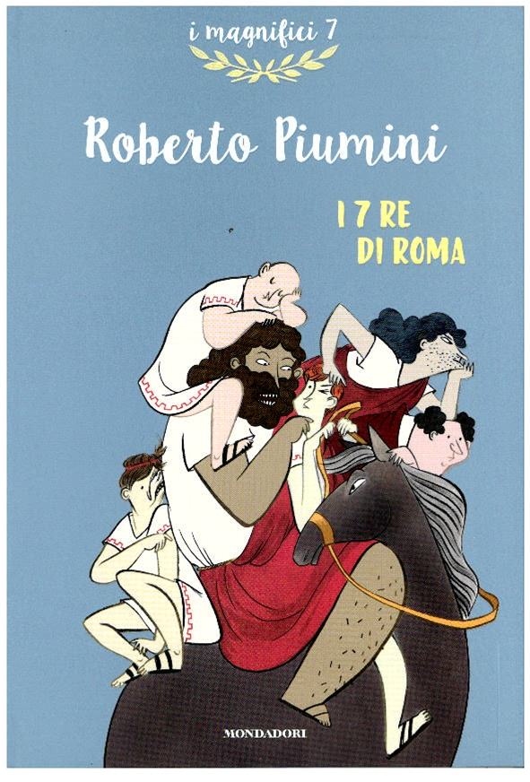 I 7 re di roma