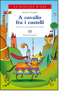 A cavallo fra i castelli