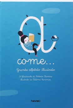 A come... grande alfabeto illustrato