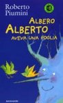 Albero alberto aveva una foglia