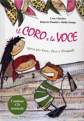 Il coro e la voce