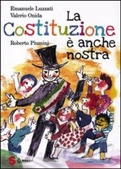 La costituzione  anche nostra (con valerio onida ed emanuele luzzati)