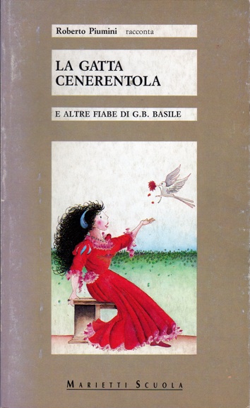La gatta cenerentola e altre fiabe di g.b. basile