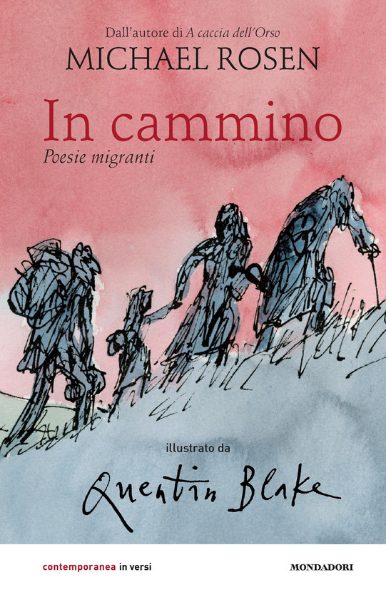 In cammino: poesie migranti (michael rosen)