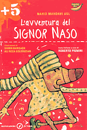L'avventura del signor naso (nahid mahdavi asl)