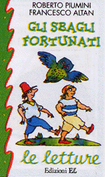 Gli sbagli fortunati