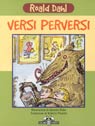 Versi perversi (roald dahl)